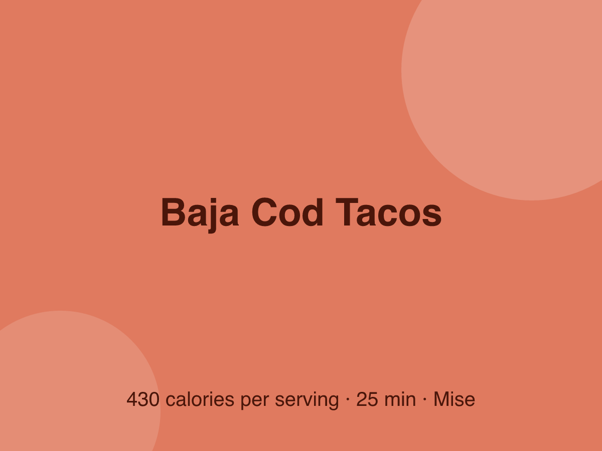 Baja Cod Tacos