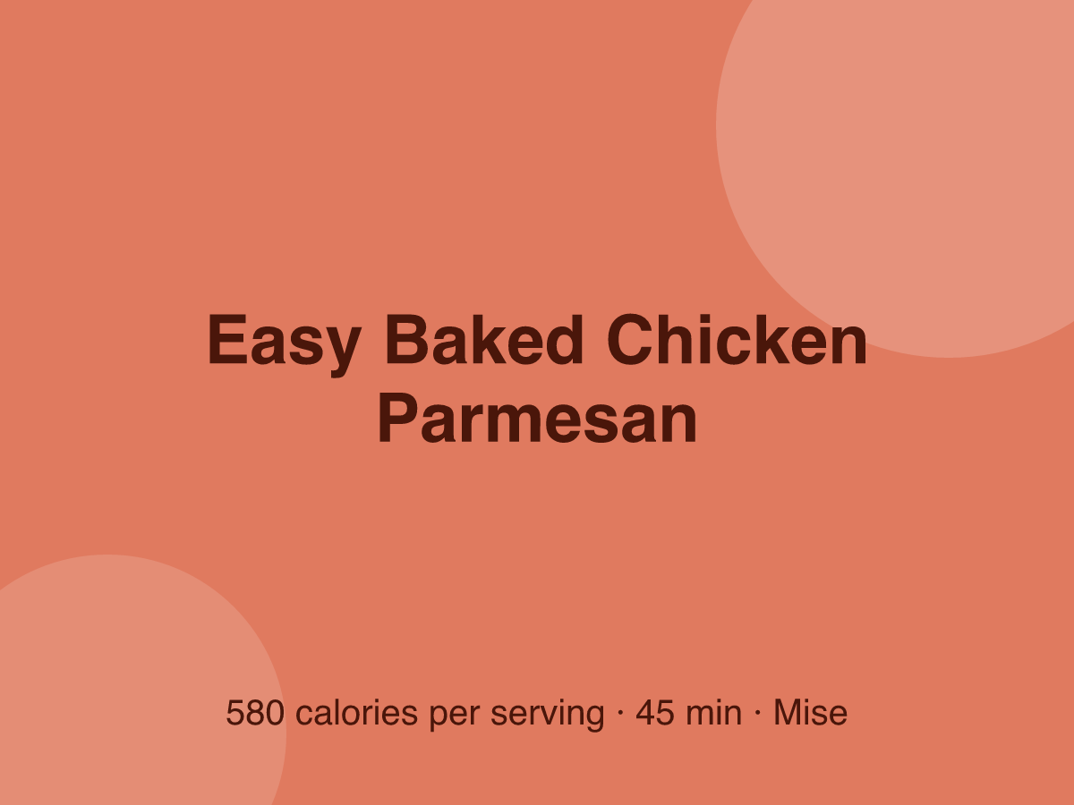 Easy Baked Chicken Parmesan