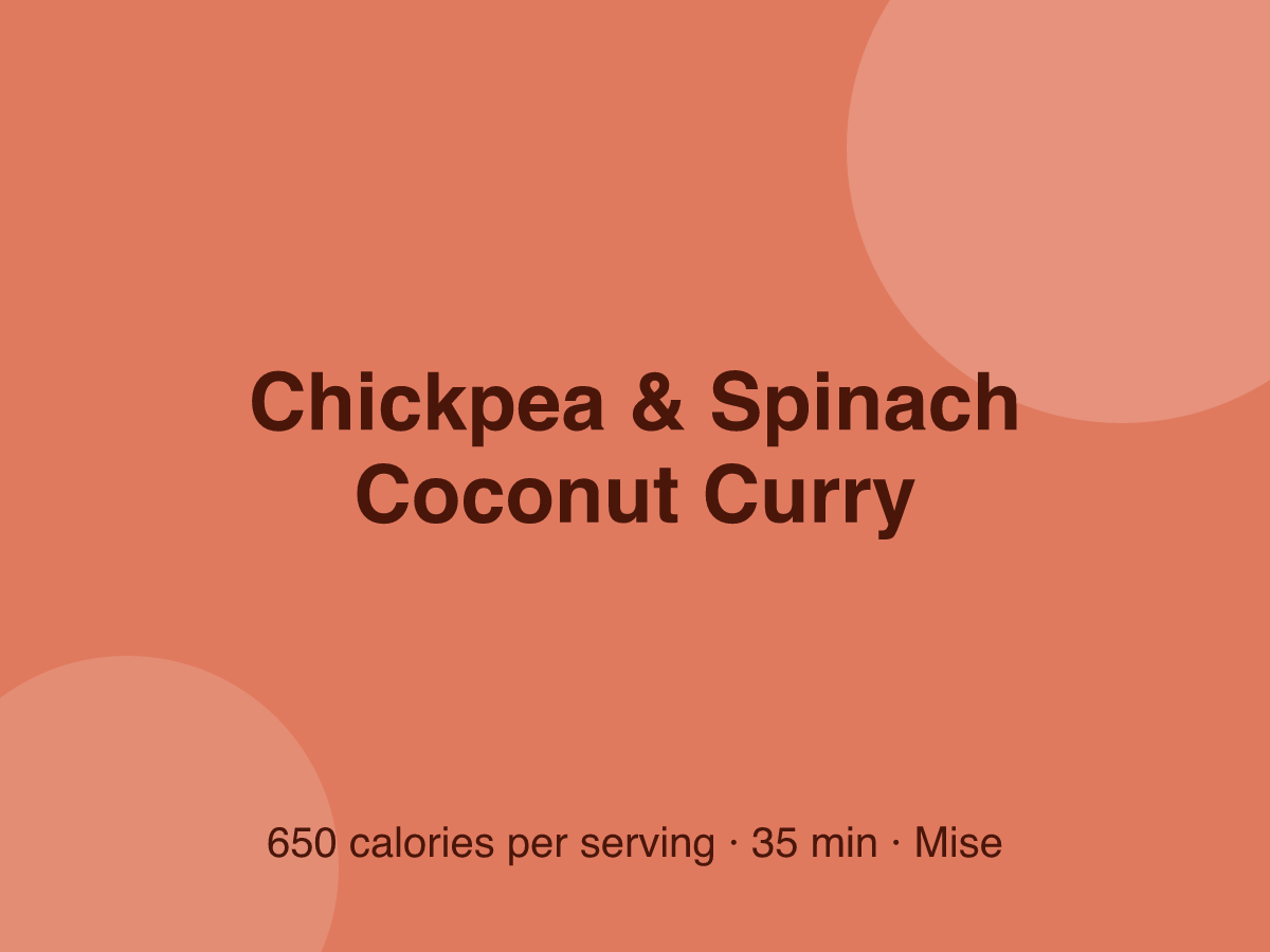 Chickpea & Spinach Coconut Curry