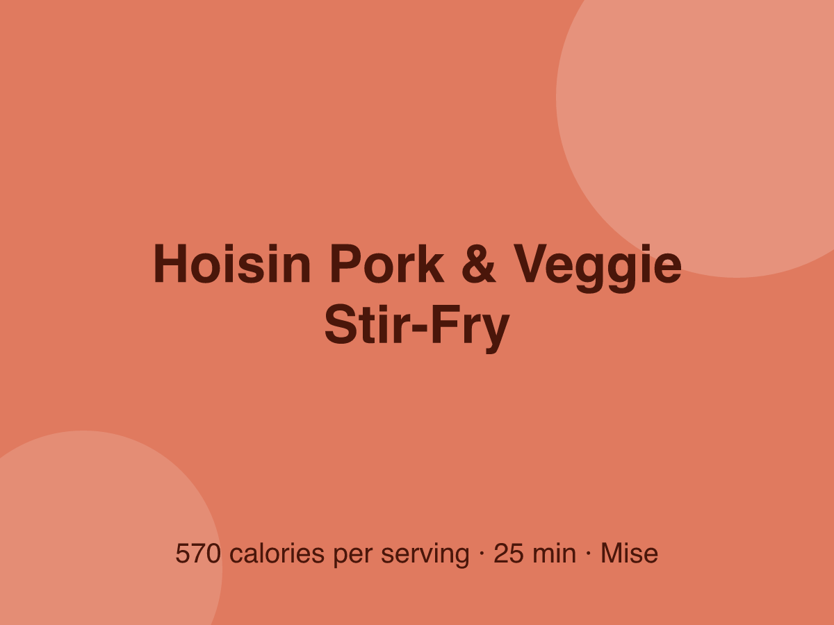 Hoisin Pork & Veggie Stir-Fry