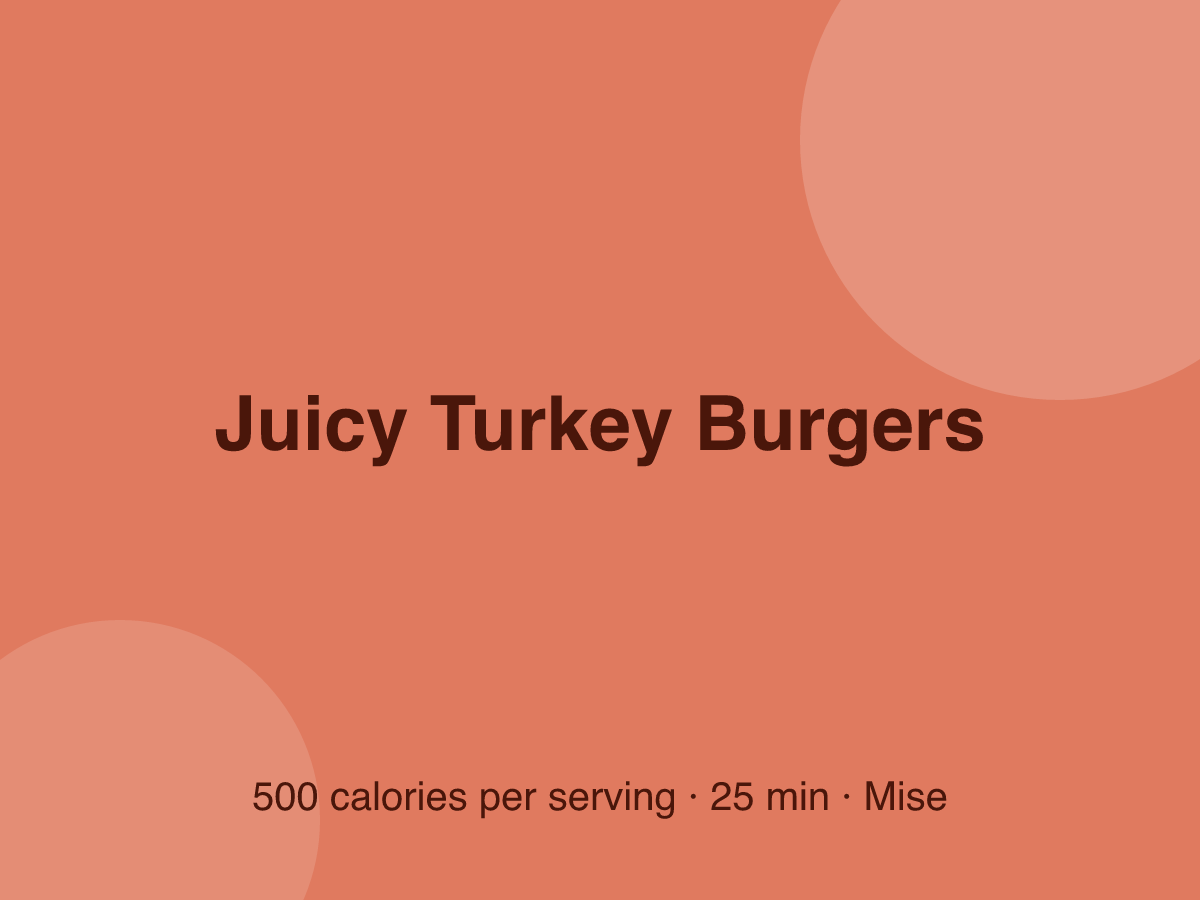 Juicy Turkey Burgers